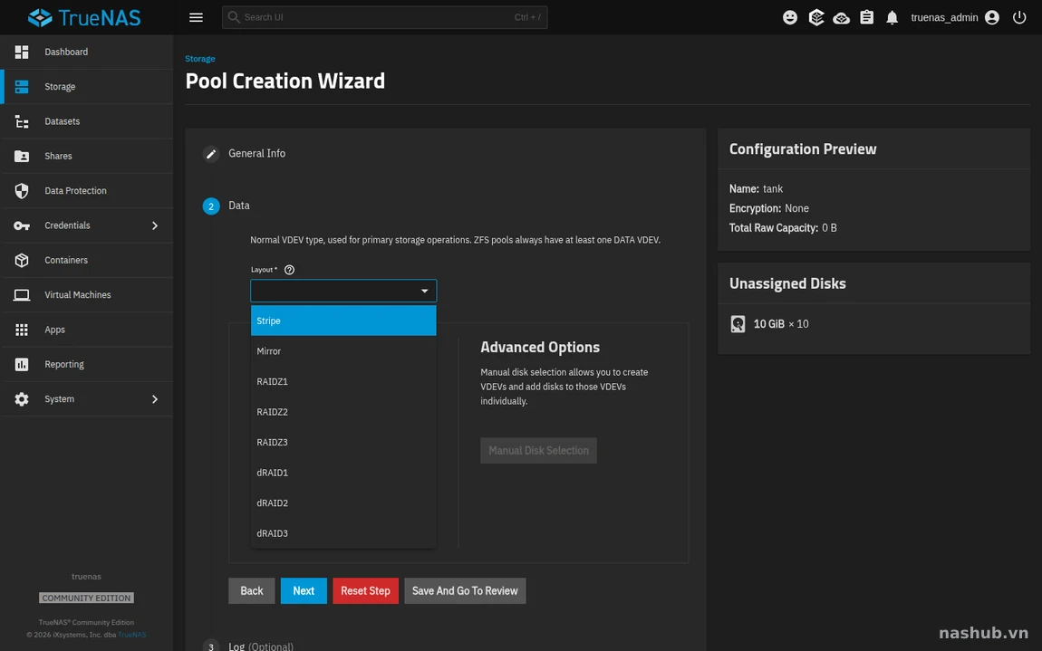 Pool Creation Wizard của TrueNAS: danh sách kiểu ghép ổ Stripe, Mirror, RAIDZ1, RAIDZ2, RAIDZ3, dRAID